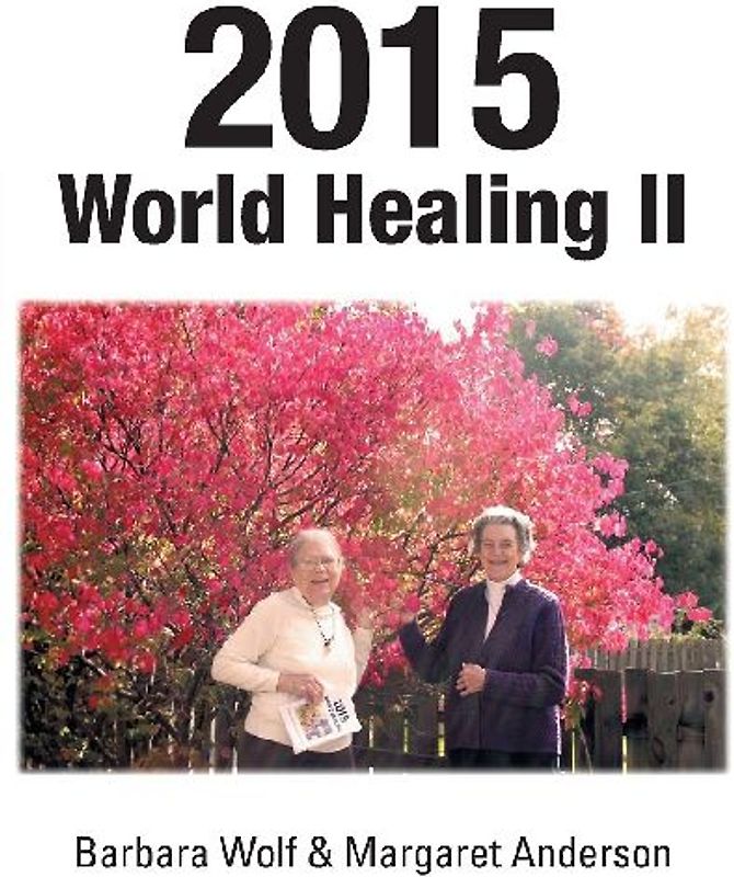 2015 World Healing II