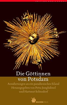 Die Göttinnen von Potsdam