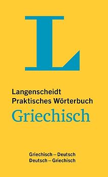 Langenscheidt Praktisches Wörterbuch Griechisch