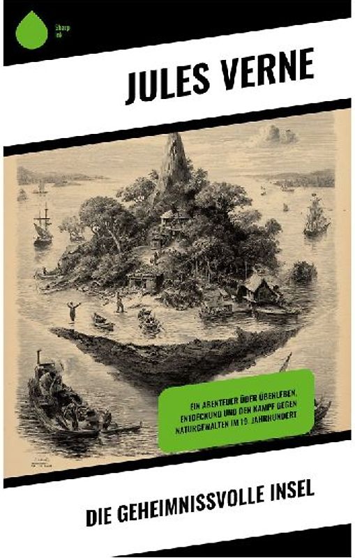 Die geheimnißvolle Insel