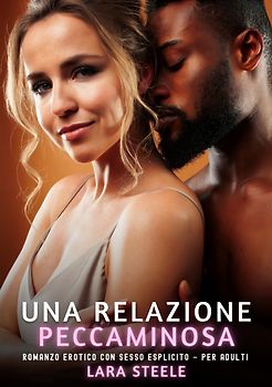 Una Relazione Peccaminosa