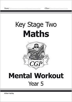 KS2 Mental Maths Workout - Year 5 (CGP Year 5 Maths)