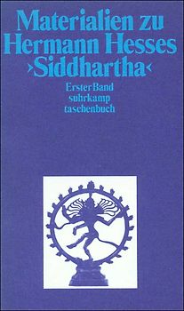 Materialien zu Hermann Hesses »Siddhartha«