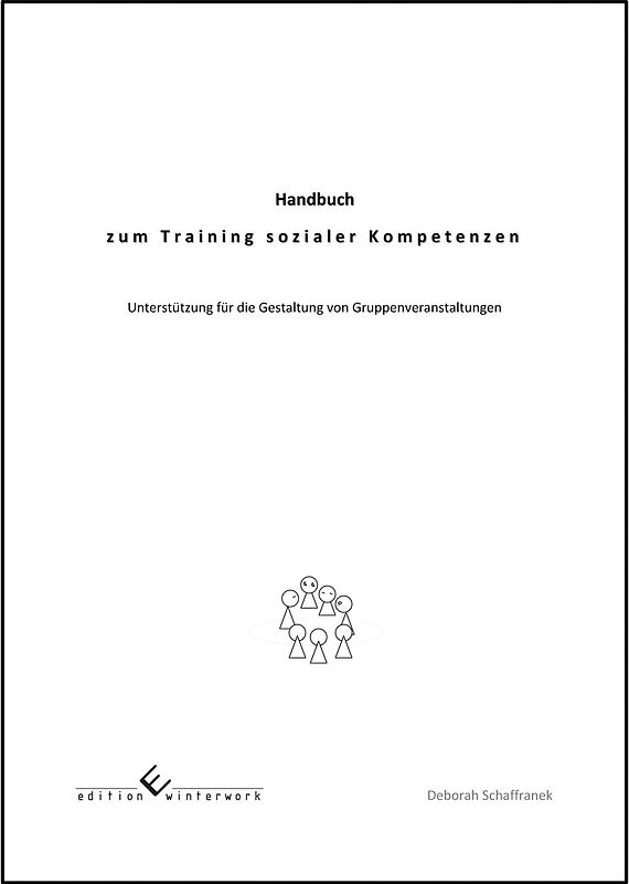 Handbuch zum Training sozialer Kompetenzen