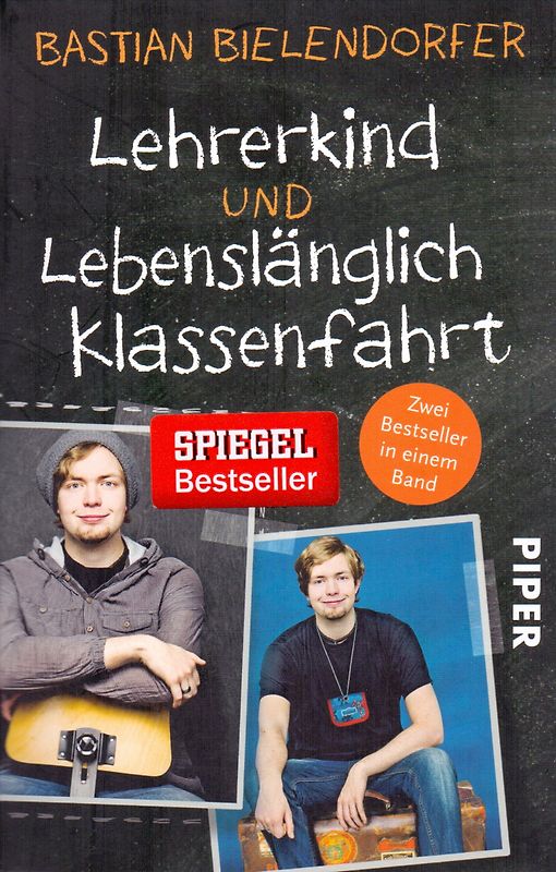 Lehrerkind / Lebenslänglich Klassenfahrt