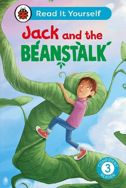 Jack and the Beanstalk:  Read It Yourself - Level 3 Confident Reader