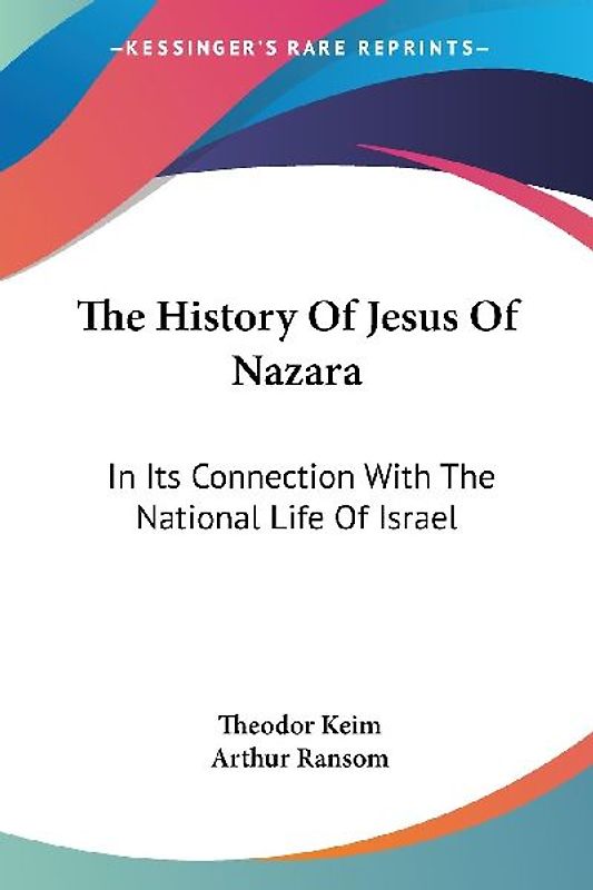 The History Of Jesus Of Nazara