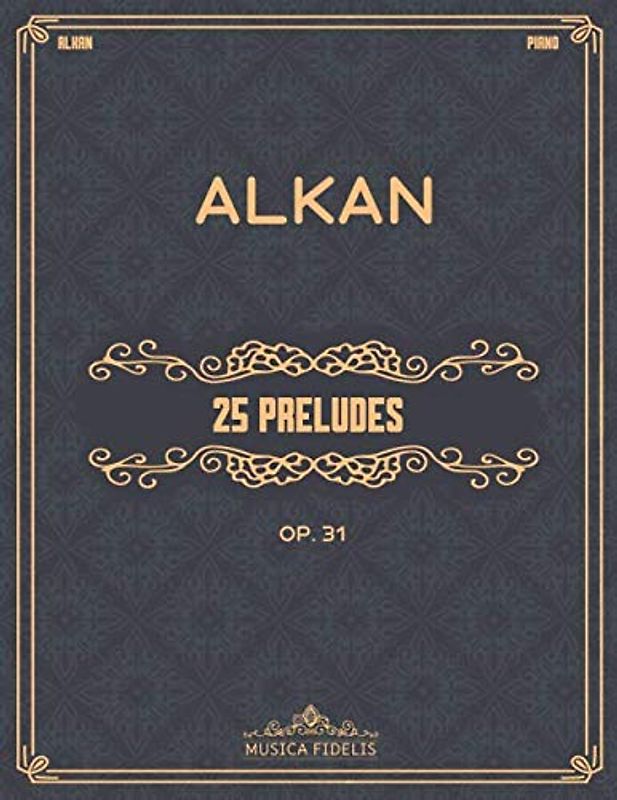 25 Preludes (Op. 31): Sheet music for piano