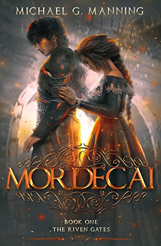 Mordecai (The Riven Gates, Band 1)