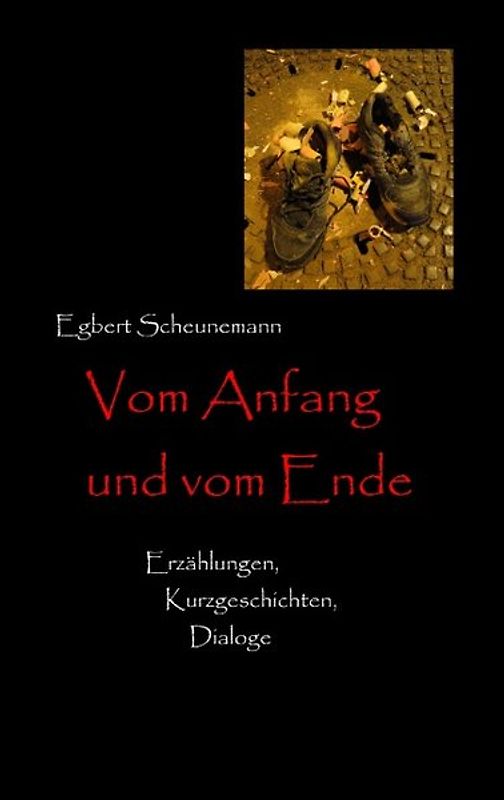 Vom Anfang und vom Ende