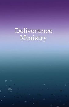 Deliverance Ministry