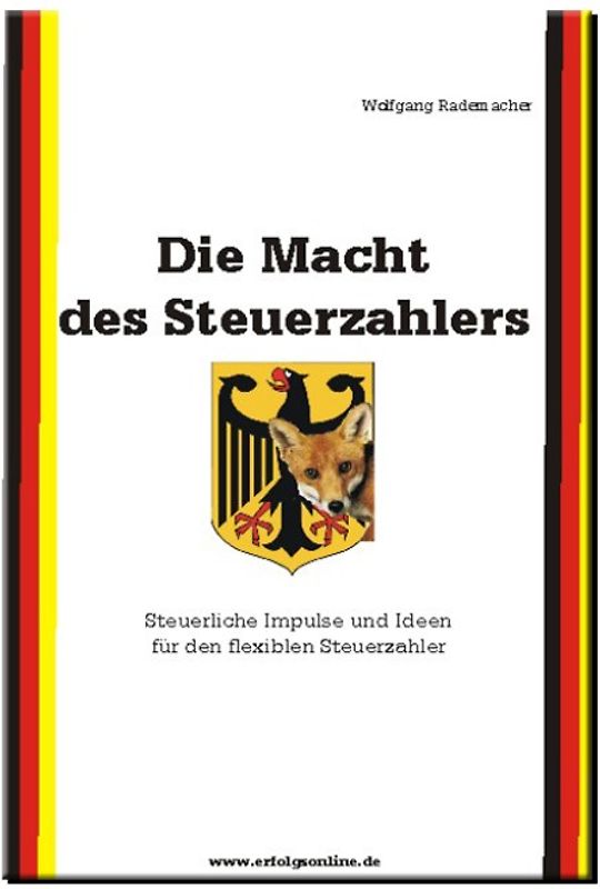 Die Macht des Steuerzahlers