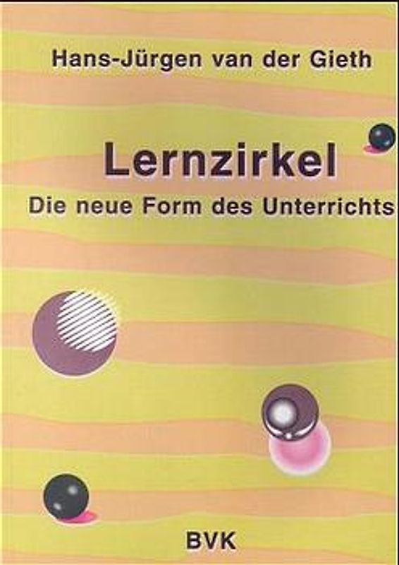 Lernzirkel - Die neue Form des Unterrichts