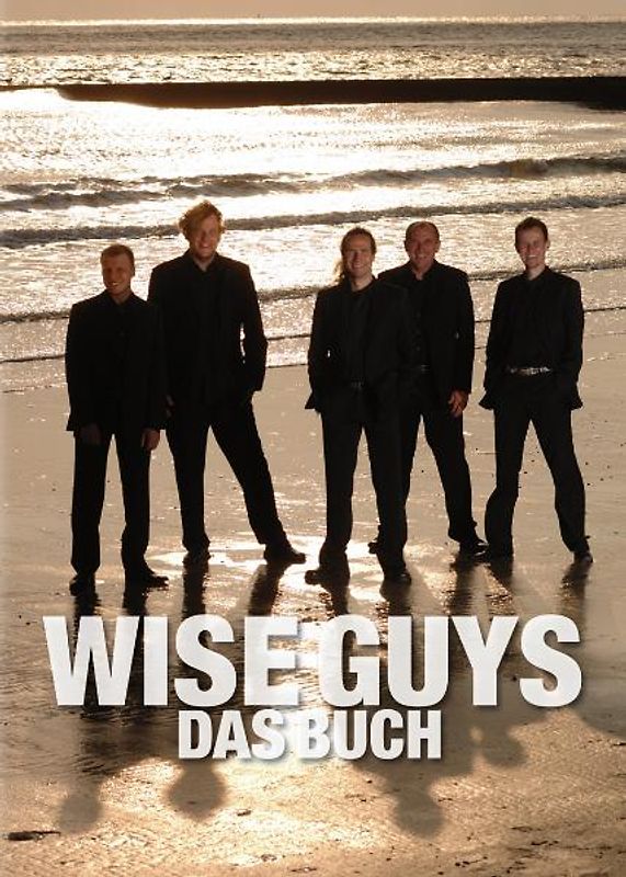 Wise Guys Das Buch