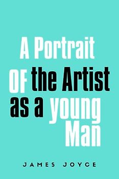 A Portrait of the Artist as a Young Man