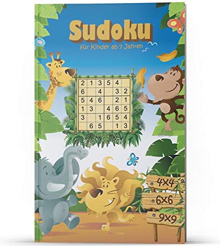 Sudoku für Kinder ab 7 Jahren: 200 Sudoku-Rätsel für Kinder, fördert logisches Denken, 4x4 6x6 9x9 Sudokus, leicht bis schwer, Konzentrationsspiele, ... für Kinder, tolle Beschäftigung für Kinder