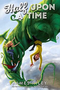 Half Upon a Time: Volume 1