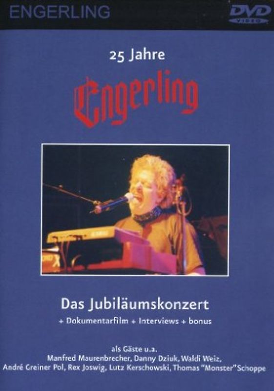 Engerling 25 Jahre Jubiläumskonzert
