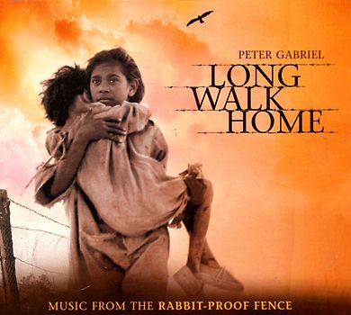 Long Walk Home / The Rabbit-Proof Fence [Soundtrack]