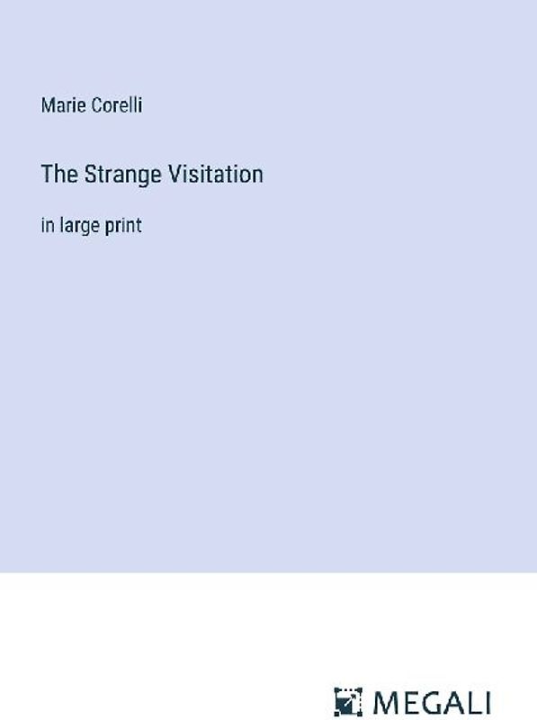 The Strange Visitation