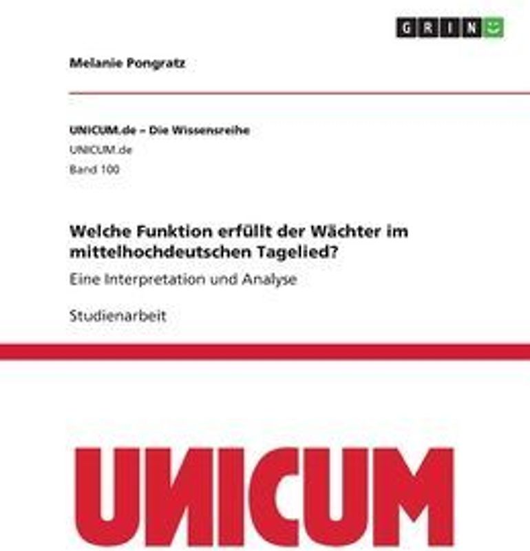 Welche Funktion erfüllt der Wächter im mittelhochdeutschen Tagelied?