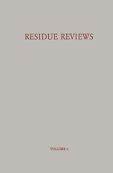 Residue Reviews / Rückstands-Berichte
