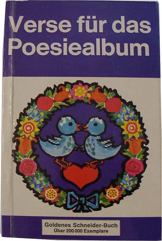 Verse für das Poesiealbum.