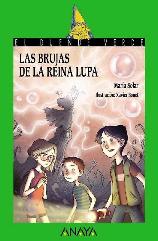 Las brujas de la reina Lupa