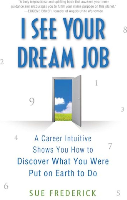 I See Your Dream Job