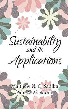 SUSTAINABILITY AND ITS APPLICATIONS