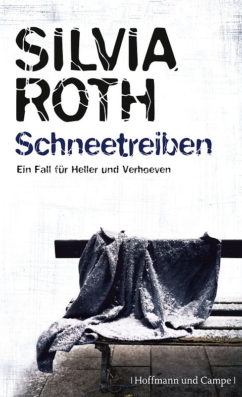 Schneetreiben. Ein Fall für Heller und Verhoeven