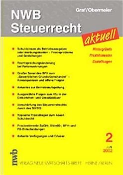 NWB Steuerrecht aktuell. Hintergründe - Praxishinweise - Gestaltungen. Ausgabe 2/2002