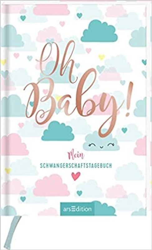Oh Baby!: Mein Tagebuch für die Schwangerschaft