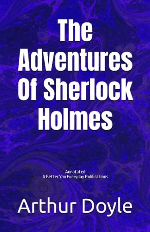 The Adventures Of Sherlock Holmes