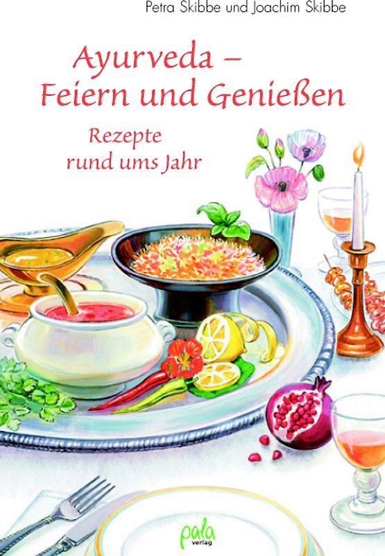 Ayurveda - Feiern und Genießen