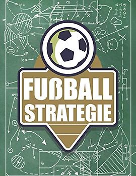 Fußball Strategie: Trainer Fußballmappe mit leeren Fußballfeldern- Taktikblock für Fußballtrainer und Fußballspieler