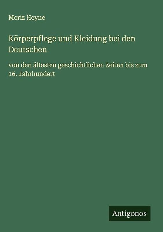 Körperpflege und Kleidung bei den Deutschen