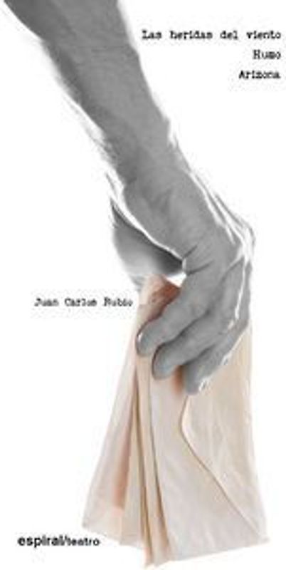 Las heridas del viento ; Humo ; Arizona