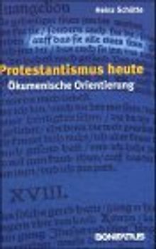 Protestantismus heute