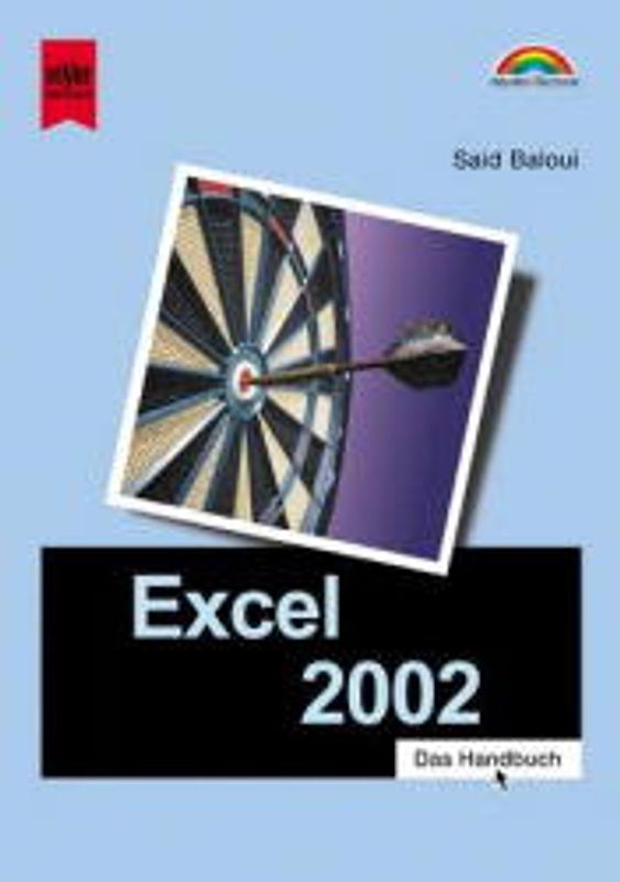 Excel 2002. Rechnen, Budget, Diagramme, Datenverwaltung
