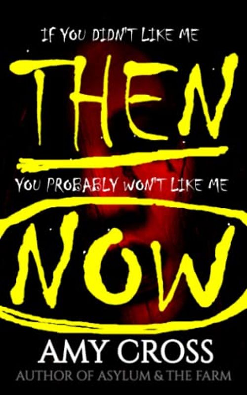 If You Didn't Like Me Then, You Probably Won't Like Me Now (The Strange Tales Collection)
