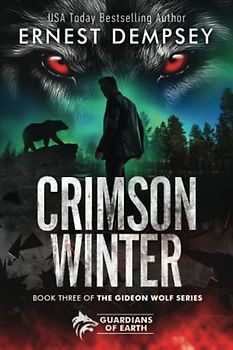 Crimson Winter: A Gideon Wolf Paranormal Urban Fantasy Story