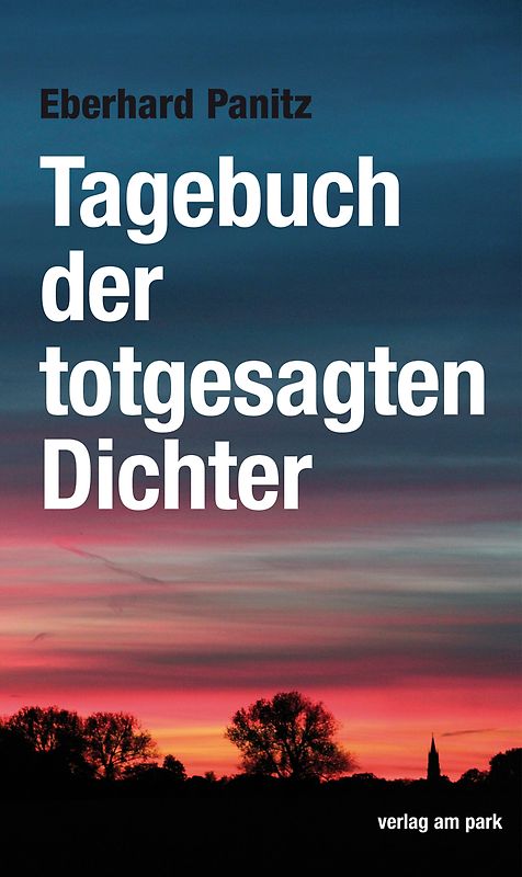 Tagebuch der totgesagten Dichter