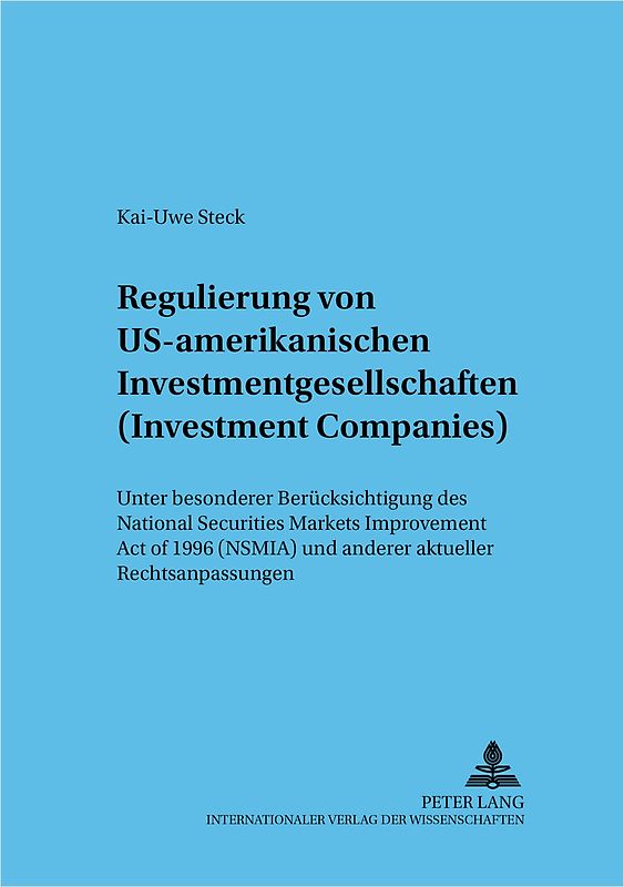 Regulierung von US-amerikanischen Investmentgesellschaften (Investment Companies)