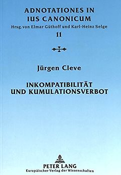 Inkompatibilität und Kumulationsverbot