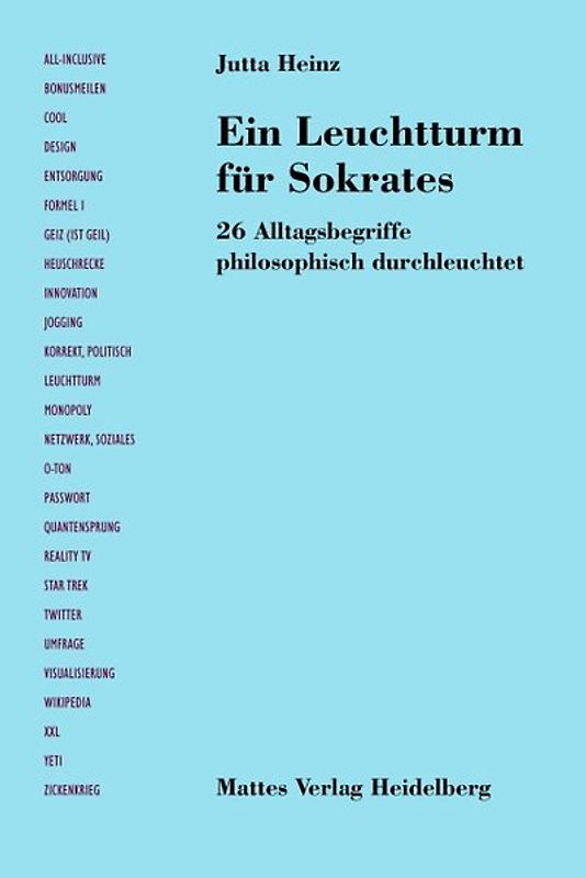 Ein Leuchtturm für Sokrates