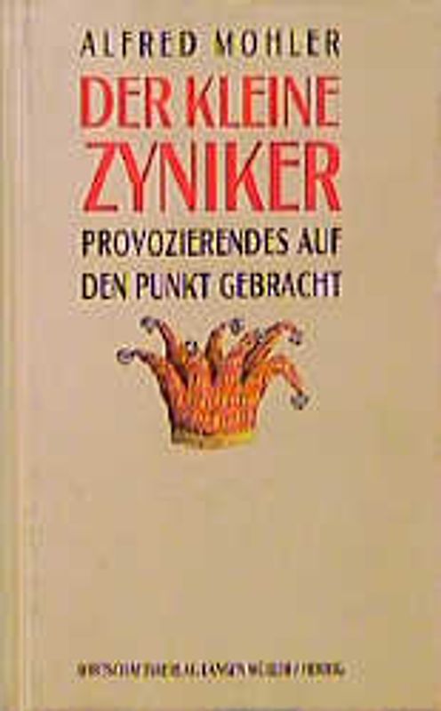Der kleine Zyniker