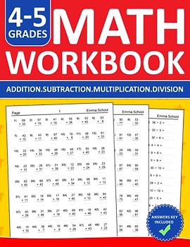 Math Workbook Addition,Subtraction,Multiplication,Division Exercises For Grades 4 & 5 With Answers: Math Practice Workbook For 4th & 5th Grades With ... math drills For Classroom and Homeschool