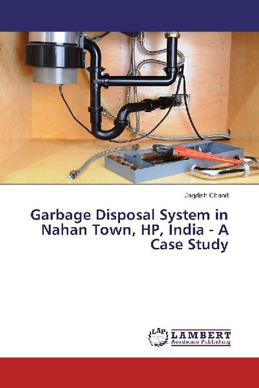 Garbage Disposal System in Nahan Town, HP, India - A Case Study