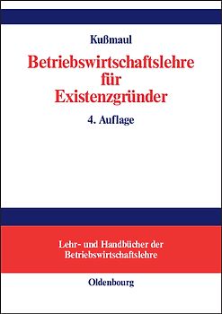 Betriebswirtschaftlehre für Existenzgründer